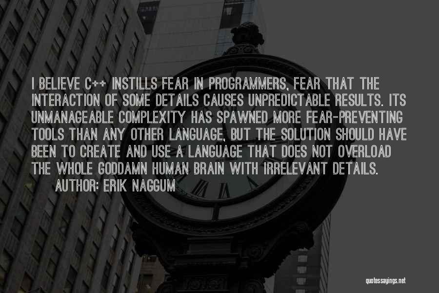 Erik Naggum Quotes 931318