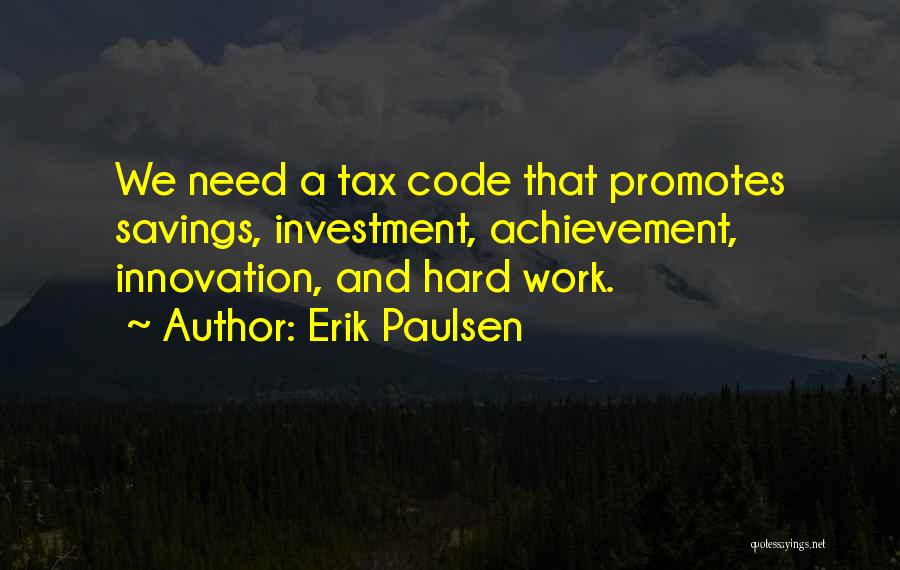 Erik Paulsen Quotes 149733