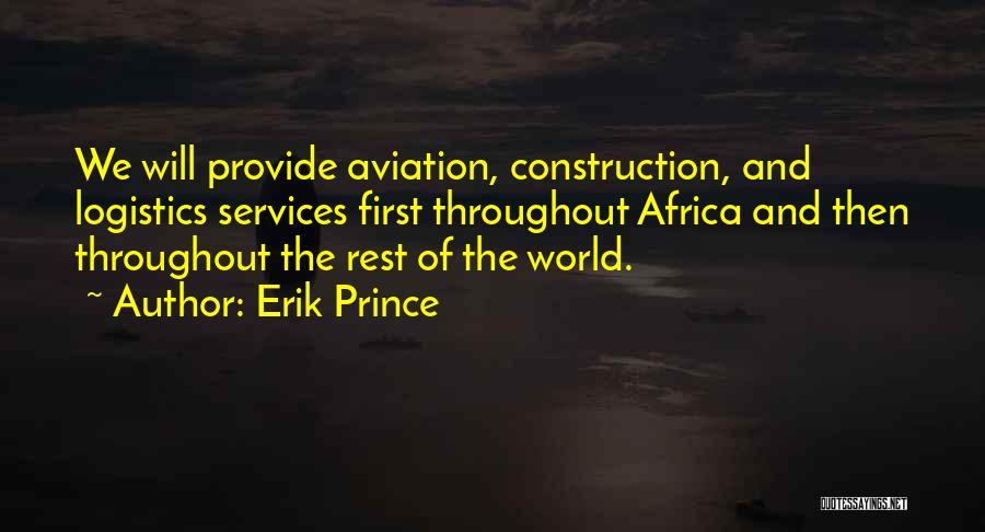 Erik Prince Quotes 413859