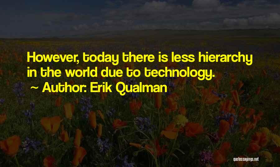 Erik Qualman Quotes 1542026