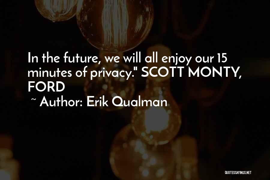 Erik Qualman Quotes 284573