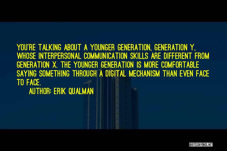 Erik Qualman Quotes 773438