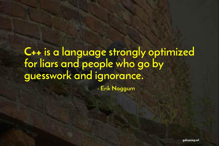 Erik Quotes By Erik Naggum Erik Quotes By Erik Naggum