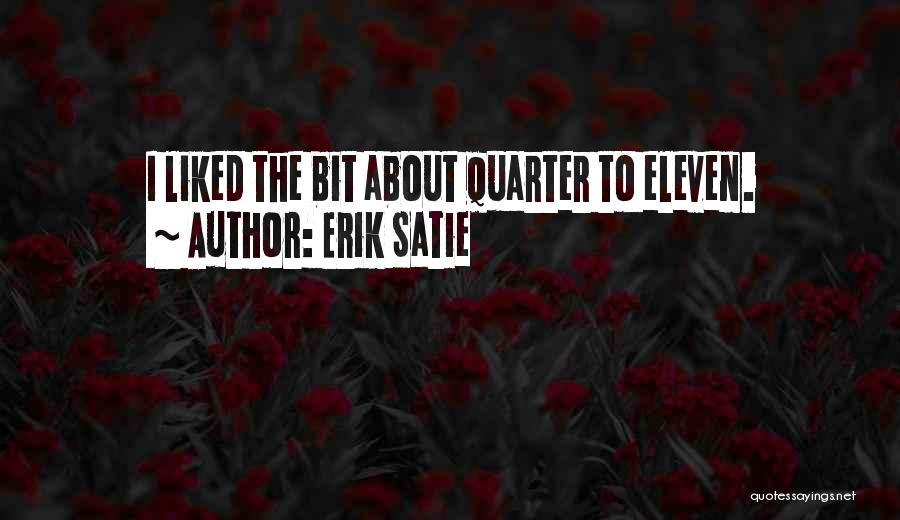 Erik Satie Quotes 1011537