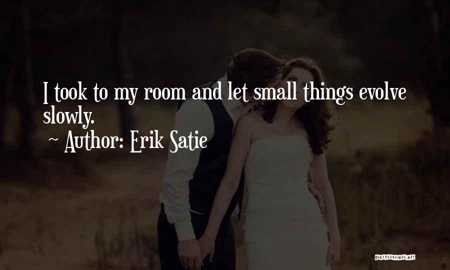 Erik Satie Quotes 758847