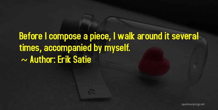 Erik Satie Quotes 838022