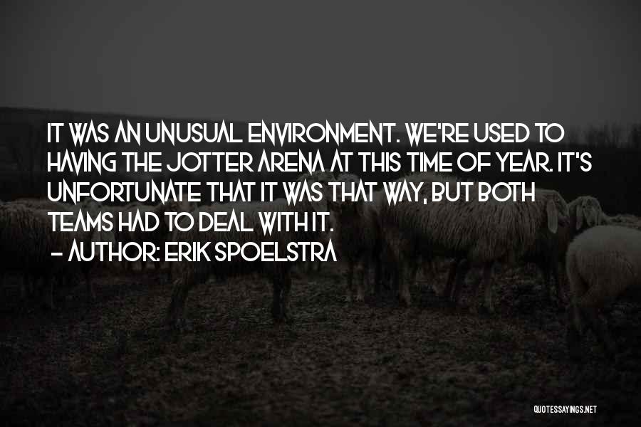 Erik Spoelstra Quotes 215278