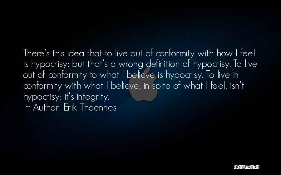 Erik Thoennes Quotes 1290477