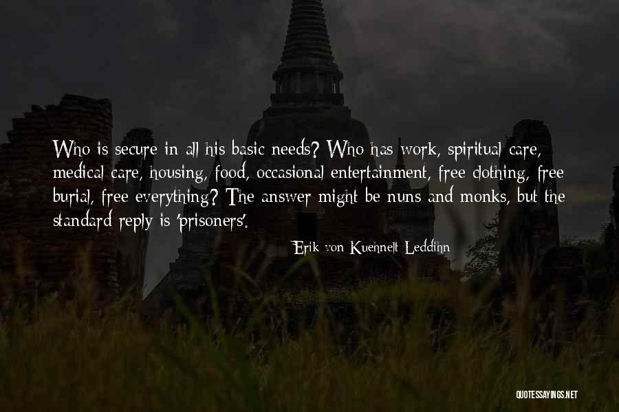 Erik Von Kuehnelt-Leddihn Quotes 1429470