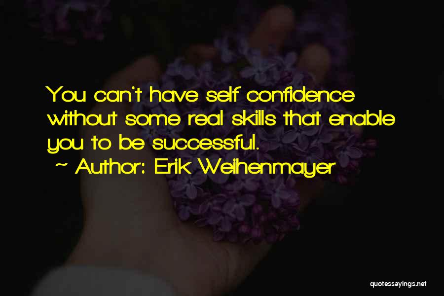 Erik Weihenmayer Quotes 1504097