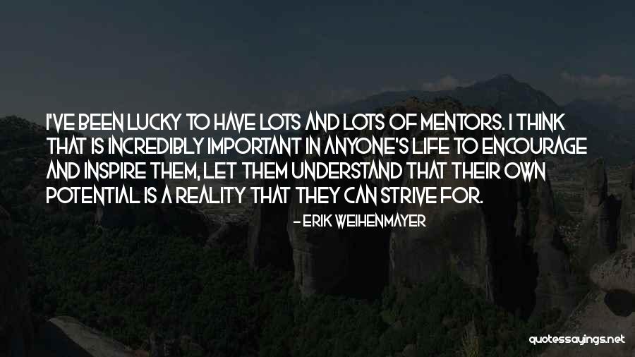 Erik Weihenmayer Quotes 891346