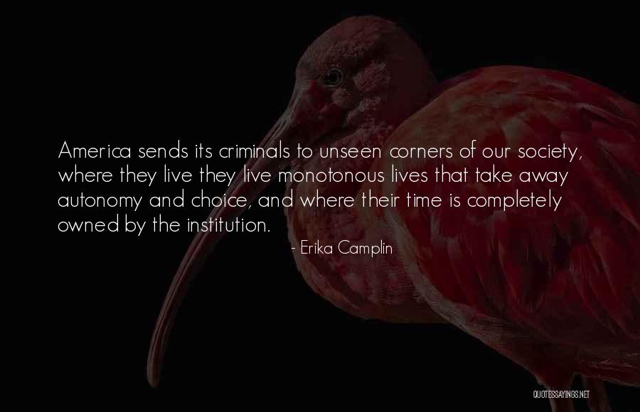 Erika Camplin Quotes 904138