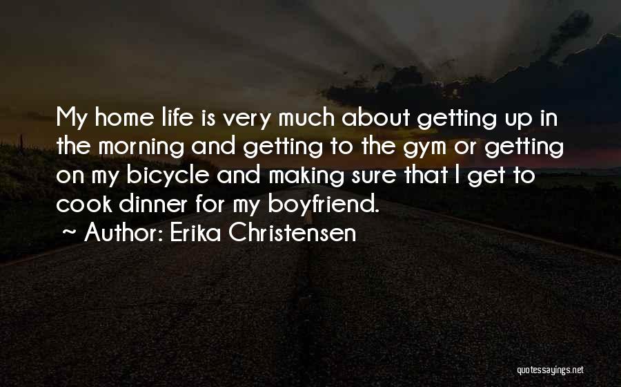 Erika Christensen Quotes 2222924