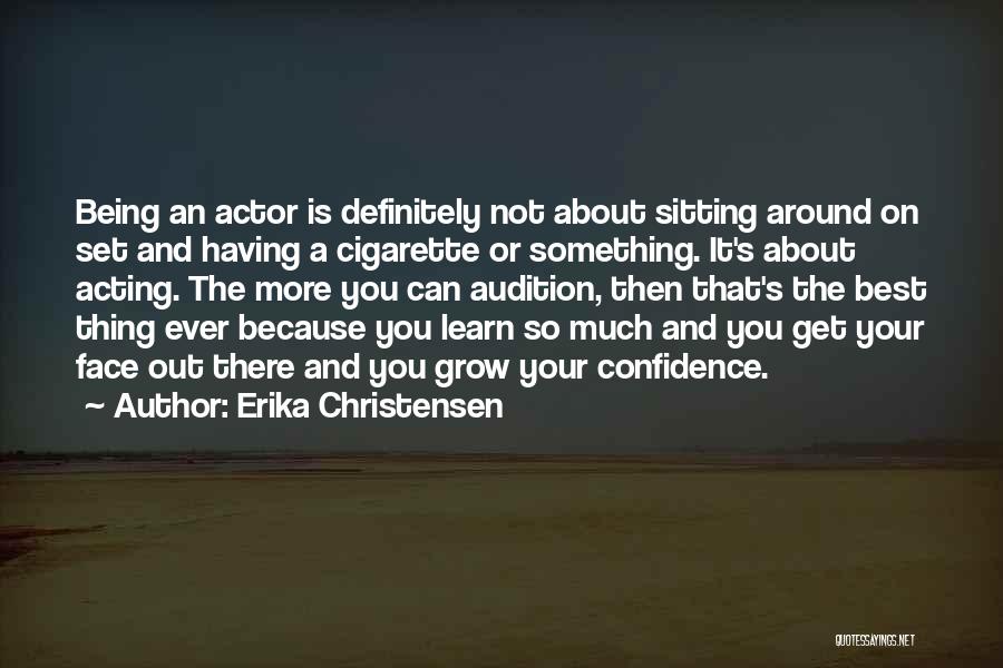 Erika Christensen Quotes 601822