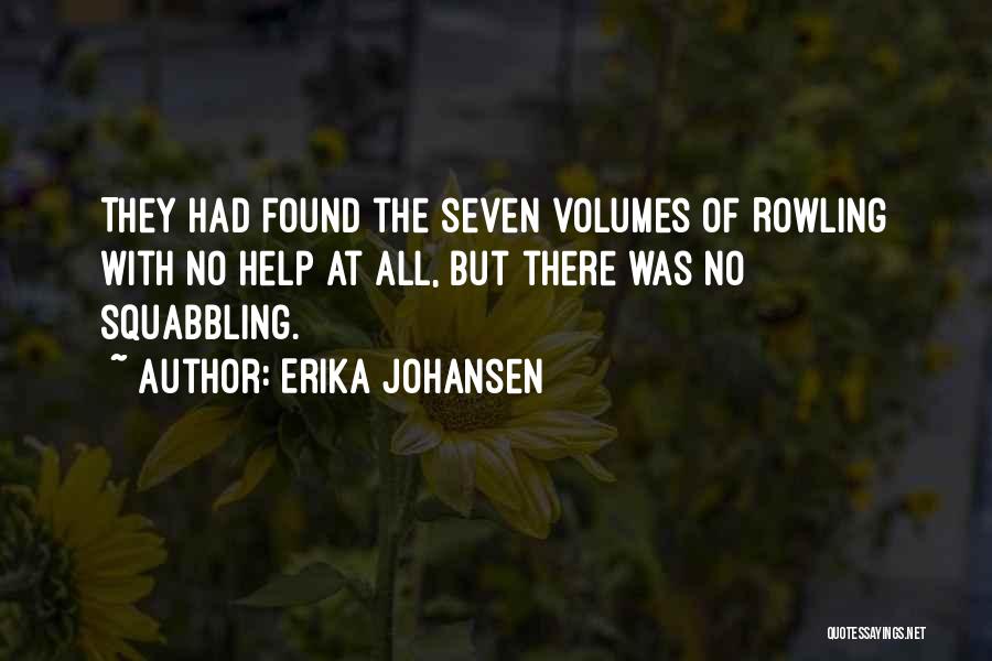 Erika Johansen Quotes 2055420