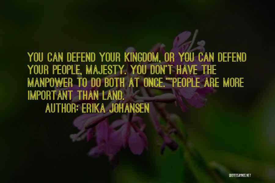 Erika Johansen Quotes 280619