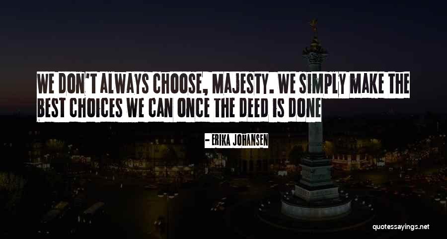 Erika L Quotes By Erika Johansen Erika L Quotes By Erika Johansen