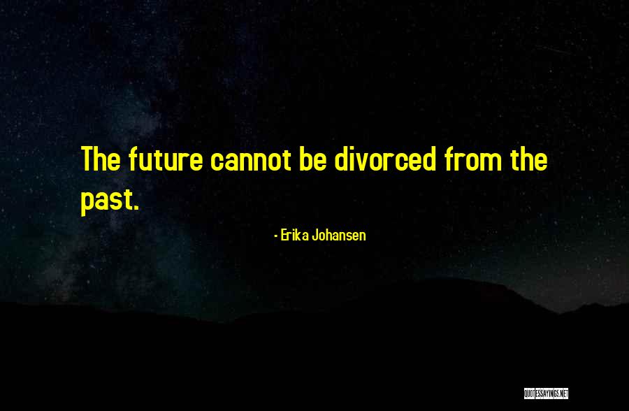 Erika L Quotes By Erika Johansen Erika L Quotes By Erika Johansen