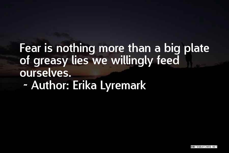 Erika Lyremark Quotes 1134571