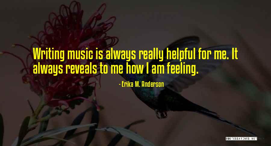 Erika M. Anderson Quotes 537413 Erika M. Anderson Quotes 537413