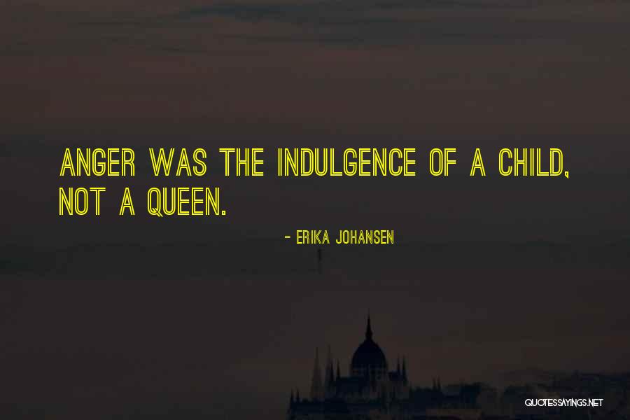 Erika Quotes By Erika Johansen