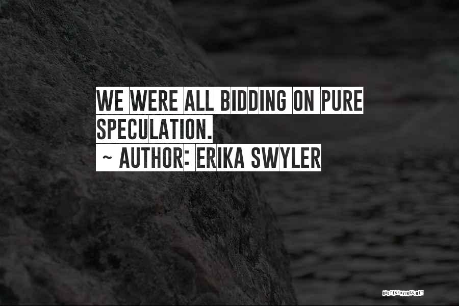 Erika Quotes By Erika Swyler