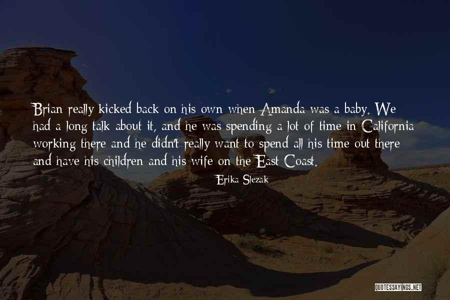 Erika Slezak Quotes 1810090 Erika Slezak Quotes 1810090