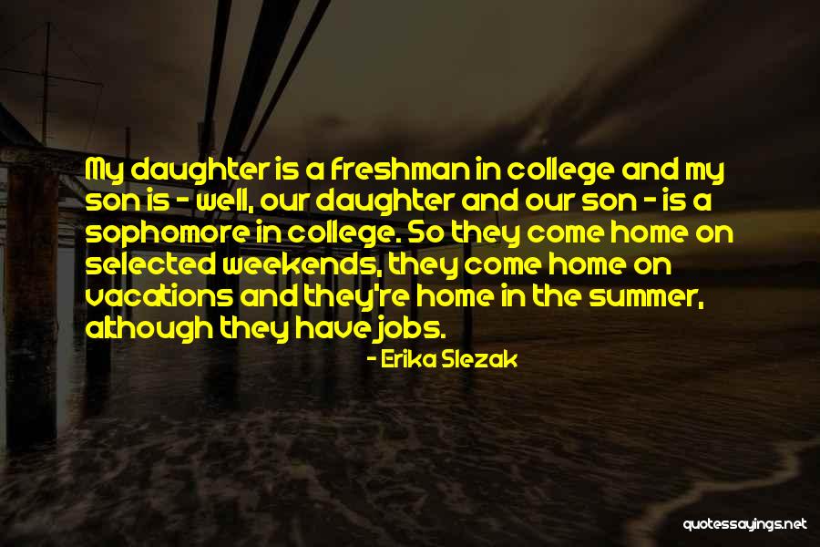 Erika Slezak Quotes 370059 Erika Slezak Quotes 370059