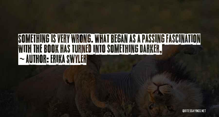 Erika Swyler Quotes 1935355