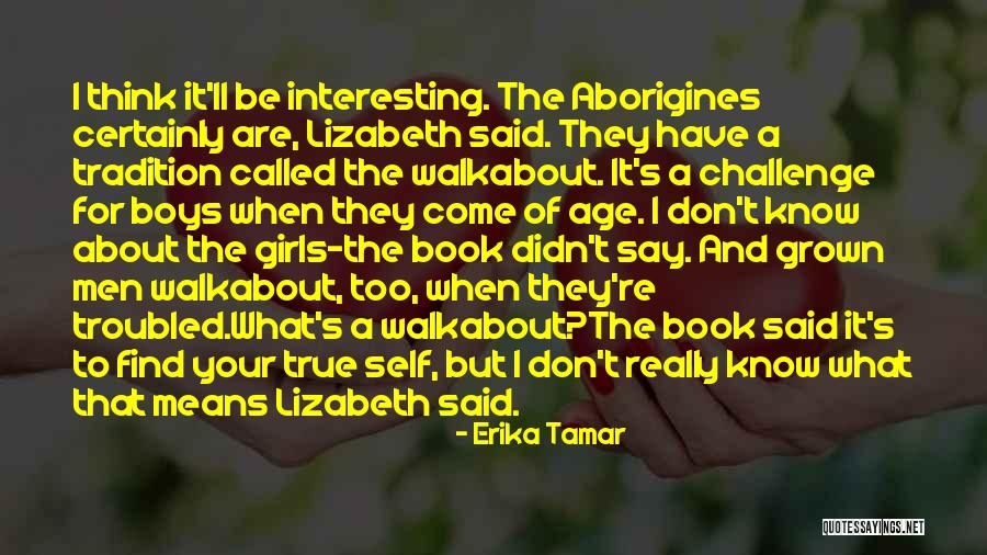Erika Tamar Quotes 1007547 Erika Tamar Quotes 1007547
