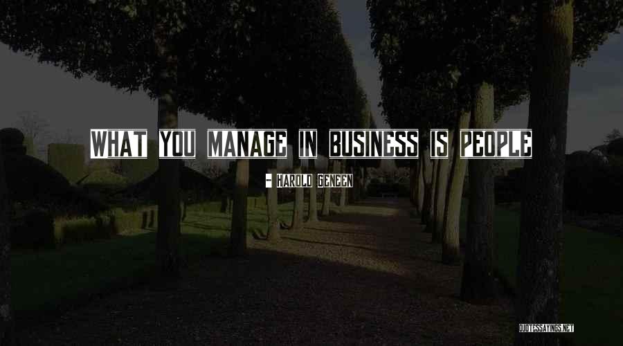 Erikah Cooper Quotes By Harold Geneen Erikah Cooper Quotes By Harold Geneen