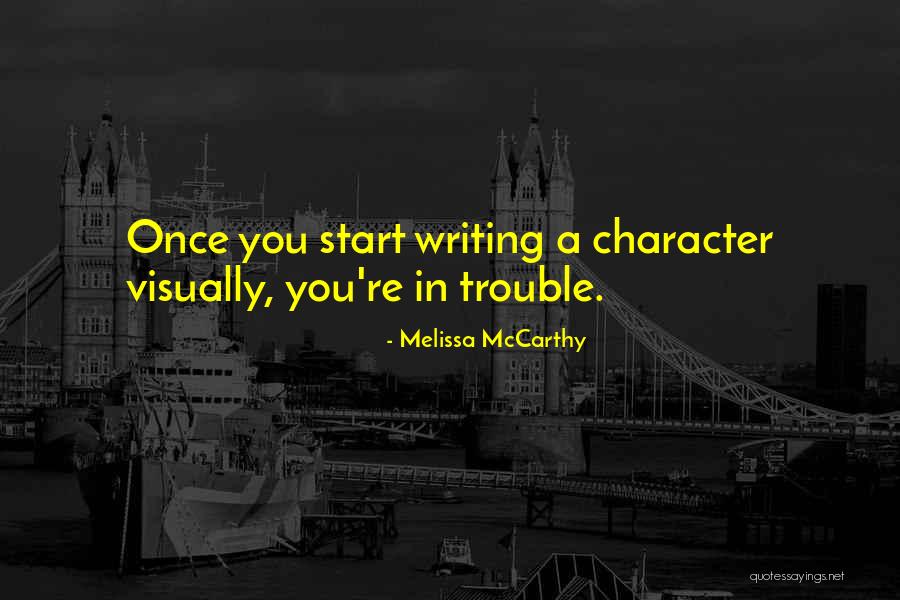 Eriksens Quotes By Melissa McCarthy Eriksens Quotes By Melissa McCarthy