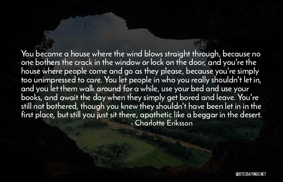 Eriksson Quotes By Charlotte Eriksson Eriksson Quotes By Charlotte Eriksson