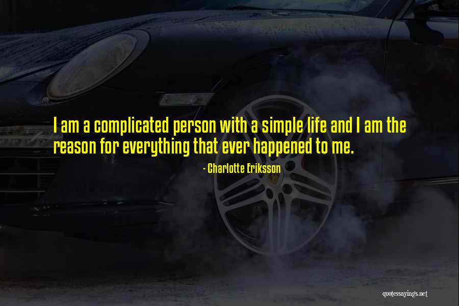 Eriksson Quotes By Charlotte Eriksson Eriksson Quotes By Charlotte Eriksson