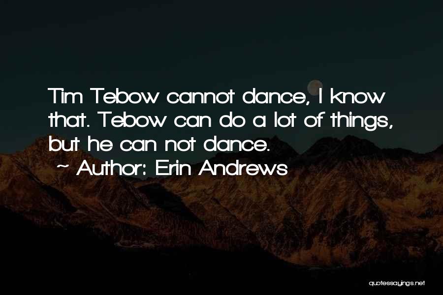 Erin Andrews Quotes 1512563