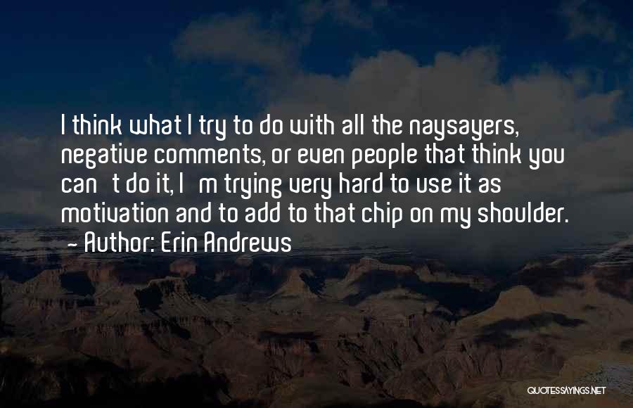 Erin Andrews Quotes 1743179