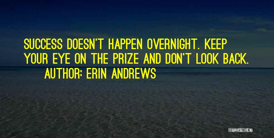 Erin Andrews Quotes 876268