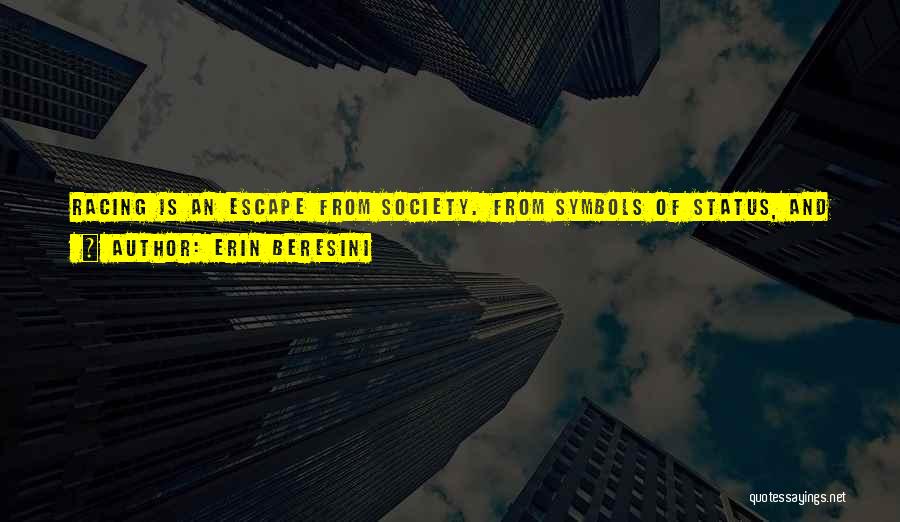 Erin Beresini Quotes 1618980