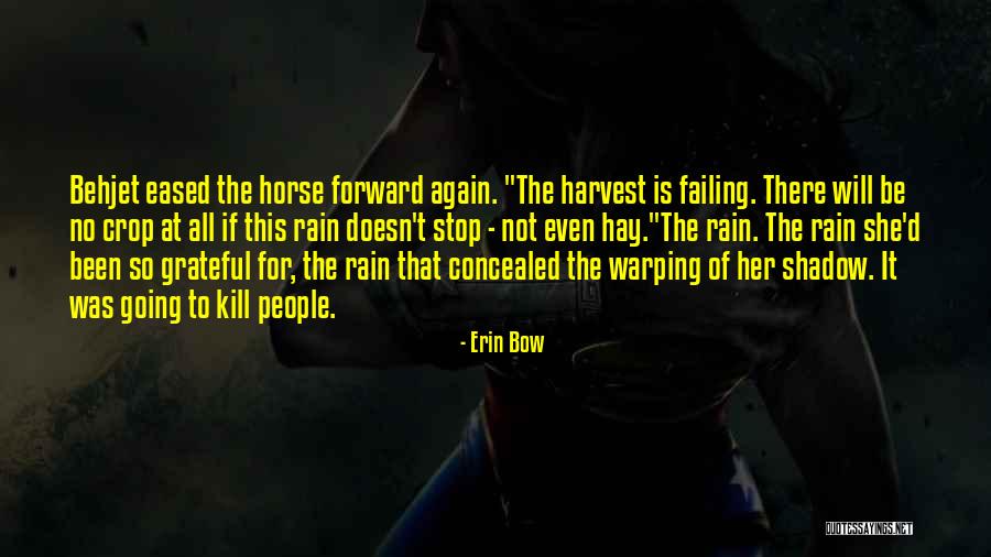 Erin Bow Quotes 1772363