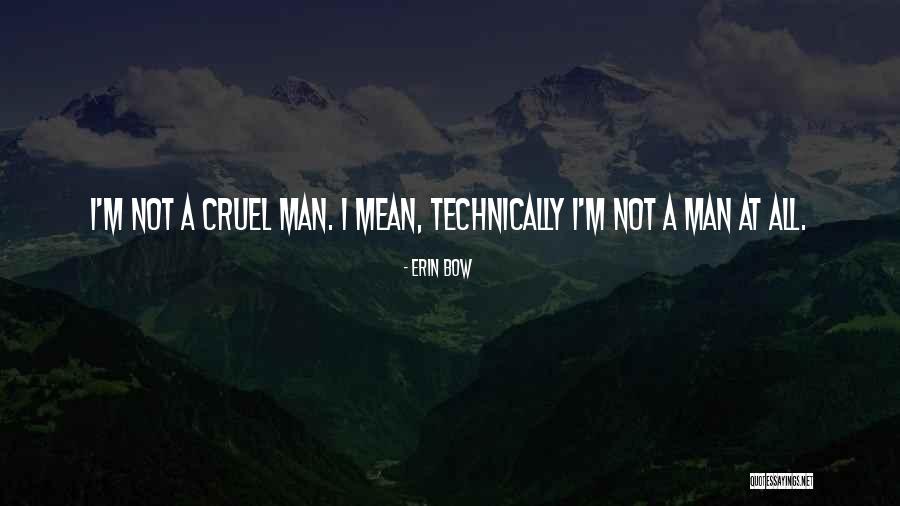 Erin Bow Quotes 2038760 Erin Bow Quotes 2038760