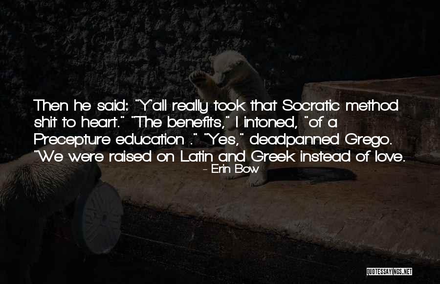 Erin Bow Quotes 513020