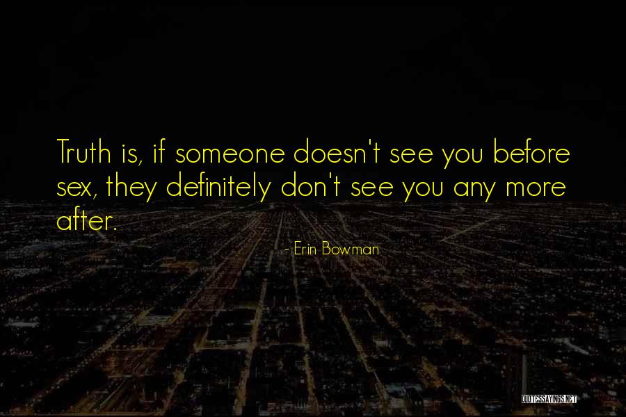 Erin Bowman Quotes 1007130