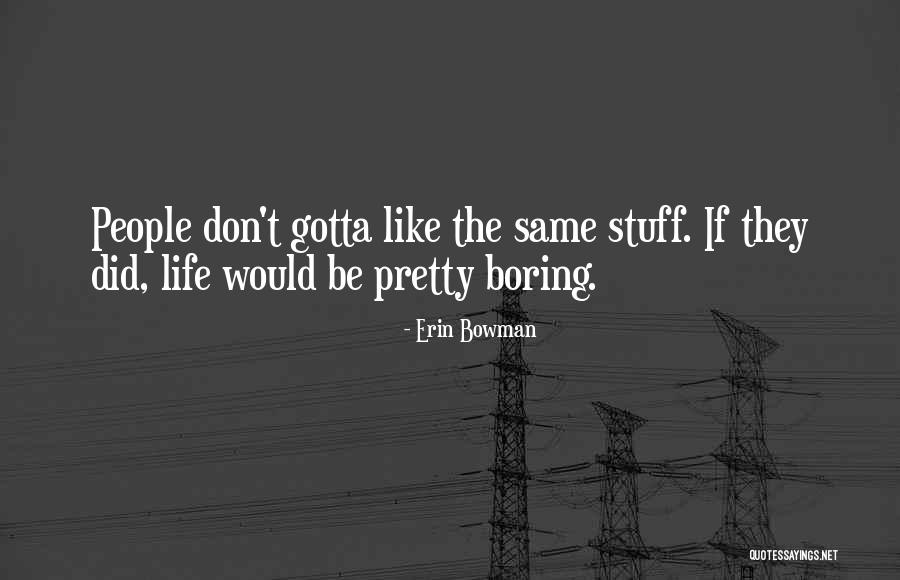 Erin Bowman Quotes 1208491 Erin Bowman Quotes 1208491