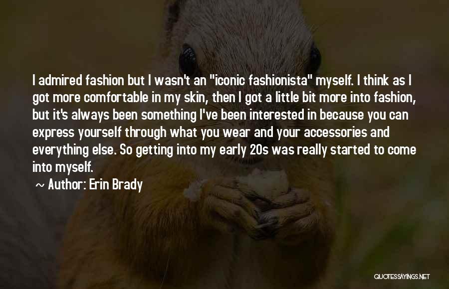 Erin Brady Quotes 592795