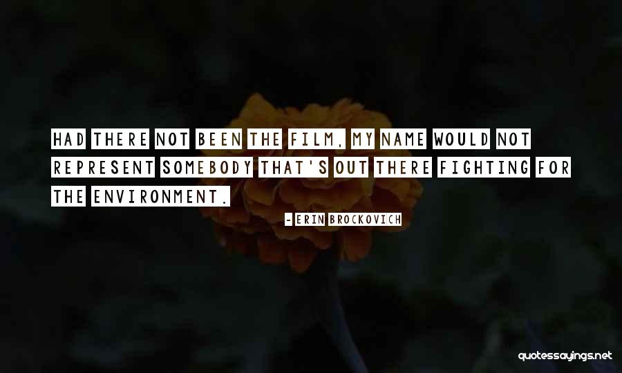 Erin Brockovich Quotes 1081164 Erin Brockovich Quotes 1081164