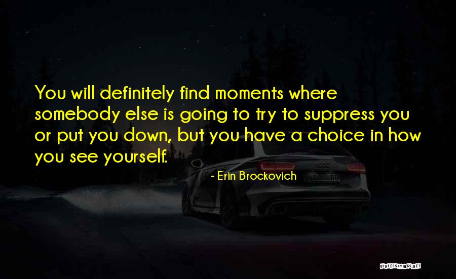 Erin Brockovich Quotes 397751 Erin Brockovich Quotes 397751
