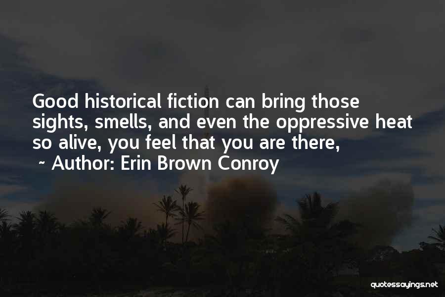 Erin Brown Conroy Quotes 877888