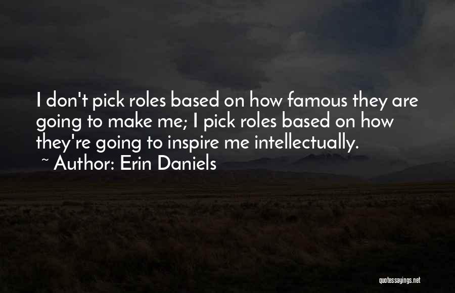 Erin Daniels Quotes 2017927