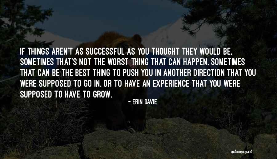 Erin Davie Quotes 1048272