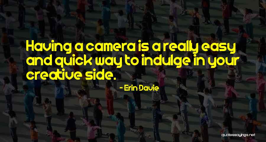 Erin Davie Quotes 761045